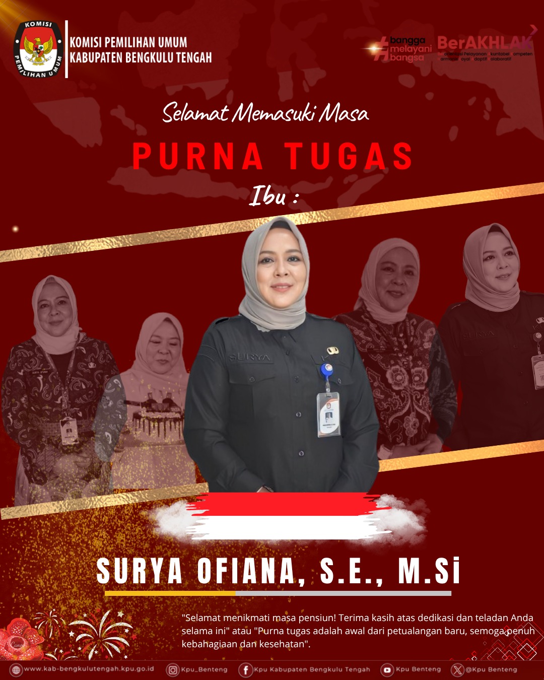 Ucapan Selamat Purna Tugas kepada Sekretaris KPU Kab. Bengkulu Tengah Ibu Surya Ofiana, S.E,.M.Si