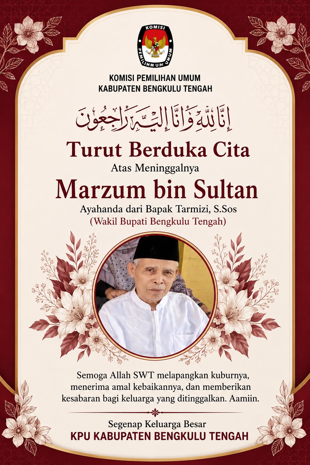 KPU Kabupaten Bengkulu Tengah Turut Berduka Cita