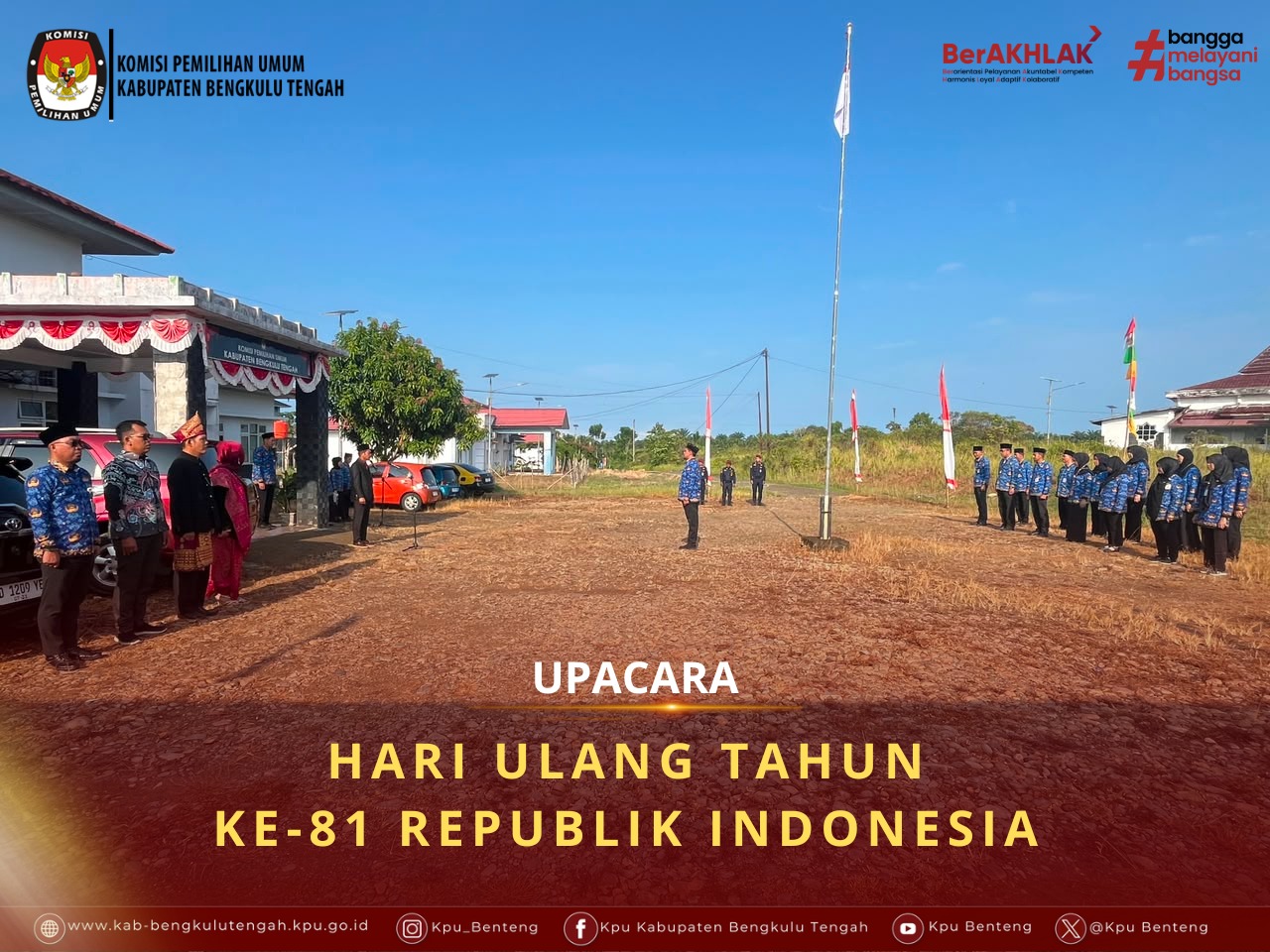 Upacara Memperingati Hari Ulang Tahun  Ke-81 Republik Indonesia